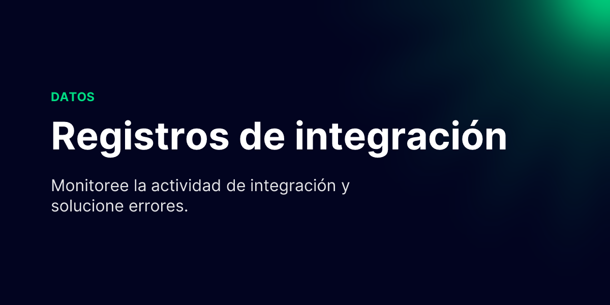 Registros de integración - WiseParts Docs